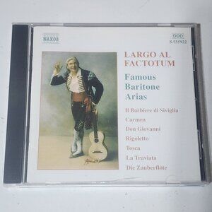 Largo Al Factotum Famous Baritone Arias CD 2002 Opera Naxos 8.555922.